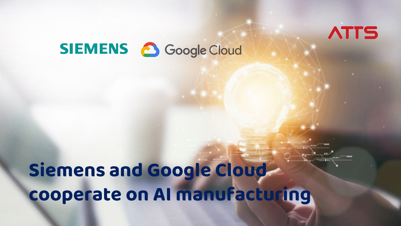 Siemens and Google Cloud to cooperate on AI manufacturing solution