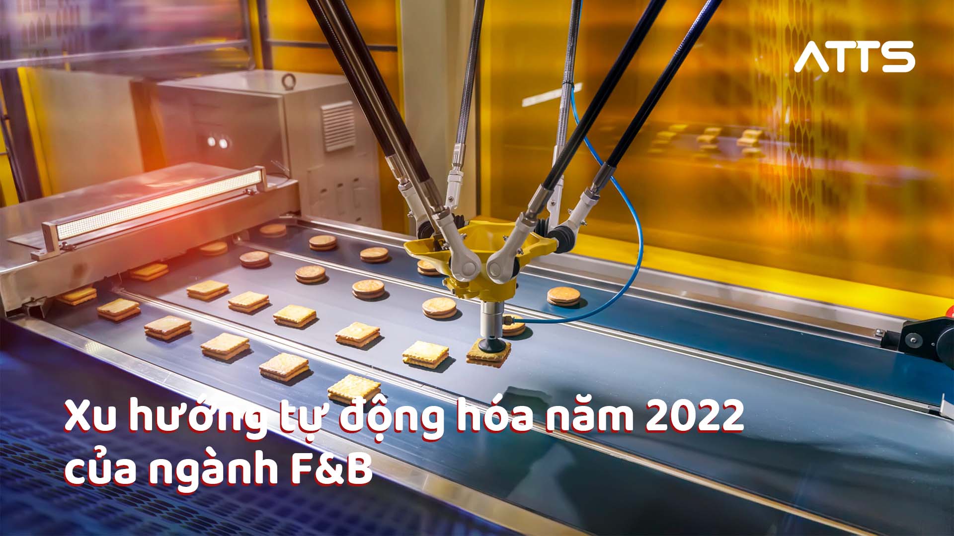 Xu hướng tự động hóa năm 2022 của ngành F&B